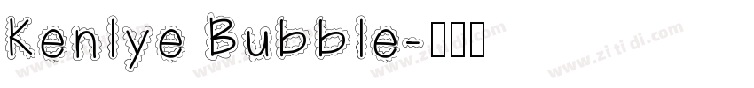 Kenlye Bubble字体转换